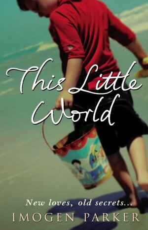 This Little World by Imogen Parker