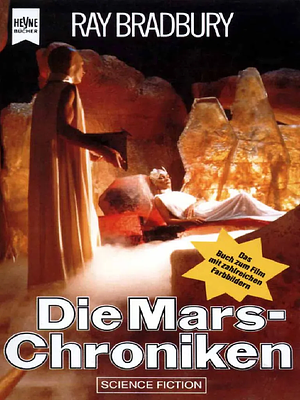 Die Mars-Chroniken by Ray Bradbury