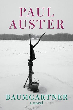 Baumgartner by Paul Auster