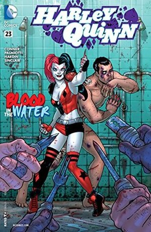 Harley Quinn (2013- ) #23 by Chad Hardin, Jimmy Palmiotti, Amanda Conner