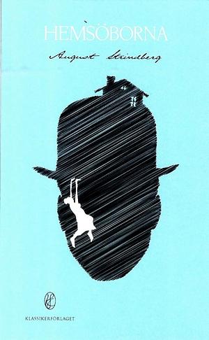 Hemsöborna by August Strindberg