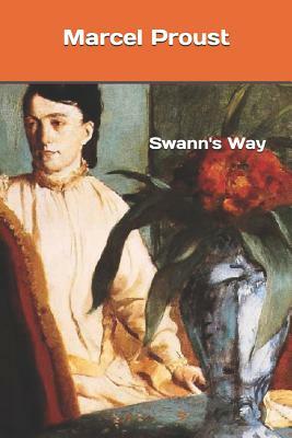 Swann's Way by Marcel Proust