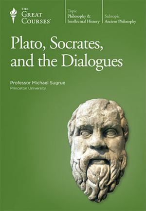 Plato, Socrates, and the Dialogues by Michael Sugrue