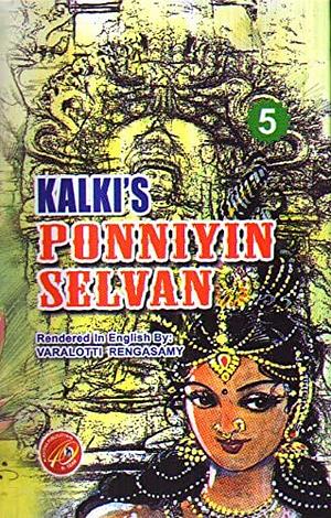 Ponniyin Selvan: The Supreme Sacrifice by Kalki