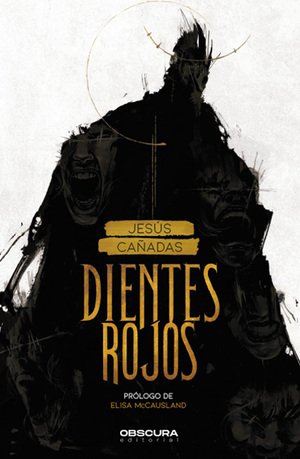 Dientes rojos by Jesús Cañadas