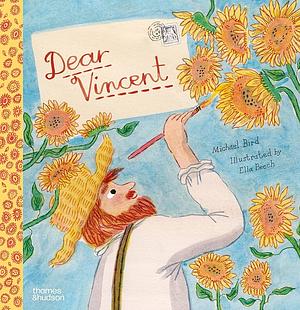 Dear Vincent by Michael Bird