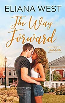 The Way Forward by Eliana West