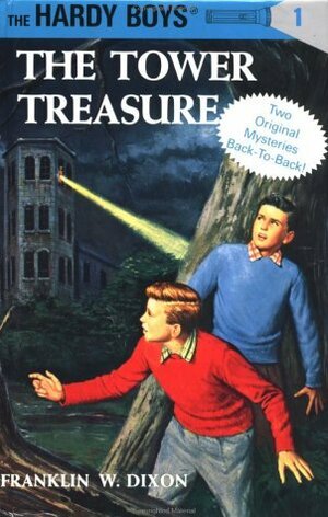 The Tower Treasure / The House On The Cliff by Franklin W. Dixon