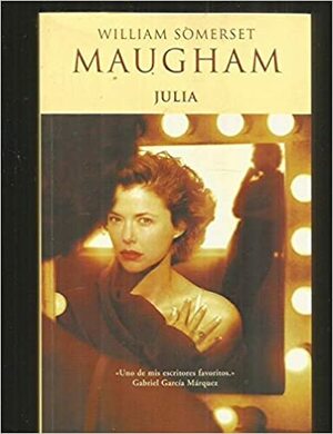 Julia by W. Somerset Maugham