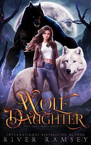 Wolf Daughter by River Ramsey