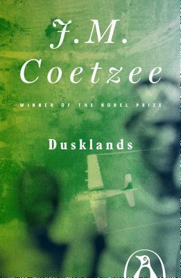 Dusklands by J.M. Coetzee