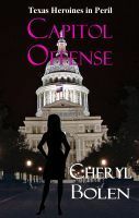 Capitol Offense by Cheryl Bolen