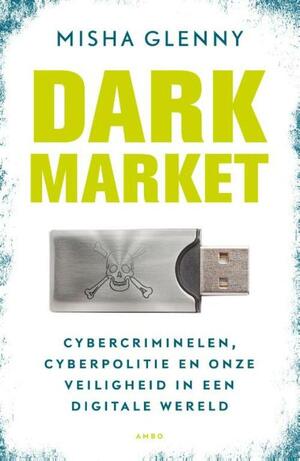 Dark market by Misha Glenny
