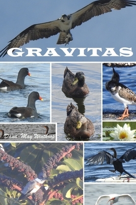 Gravitas by Dana-May Winthrop