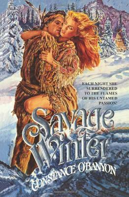 Savage Winter by Constance O'Banyon