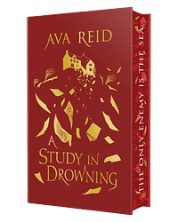 A Study in Drowning by Ava Reid