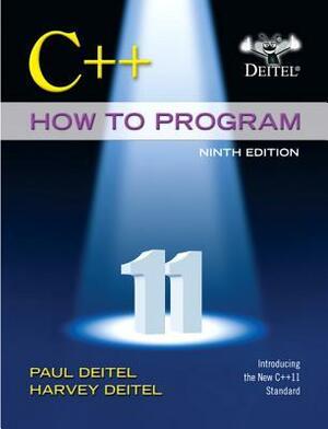 C++ How to Program (Early Objects Version) by Paul Deitel, Harvey Deitel