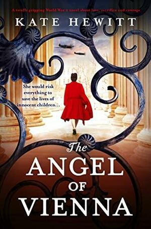 The Angel of Vienna by Kate Hewitt