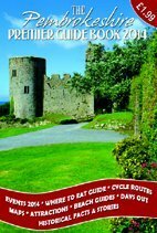 The Pembrokeshire Premier Guide 2014 by Matt Drabble, David Merchant, Mary Thomas