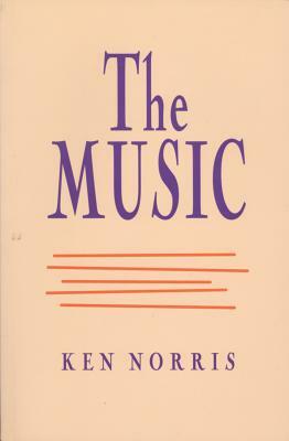 The Music by Ken Norris