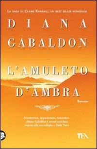 L'amuleto d'ambra by Diana Gabaldon