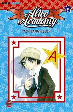 Alice Academy, Band 8 by Tachibana Higuchi