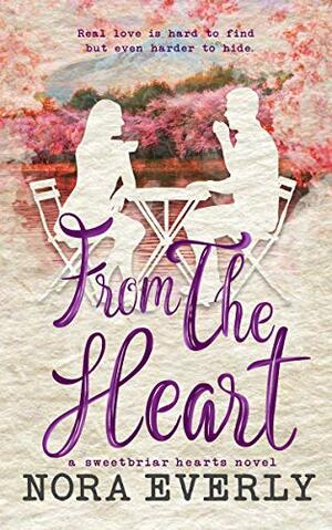 From the Heart by Nora Everly