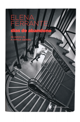 Dias de Abandono by Elena Ferrante