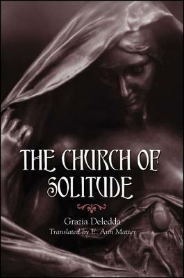 The Church of Solitude by Grazia Deledda