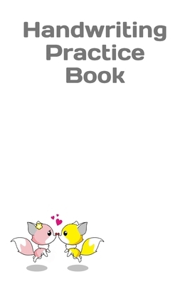 Handwriting Practice Book: Learning is fun! by M. B