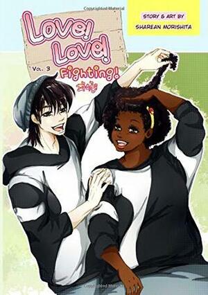 Love! Love! Fighting! Vol. 3 (Volume 3) by Sharean Morishita