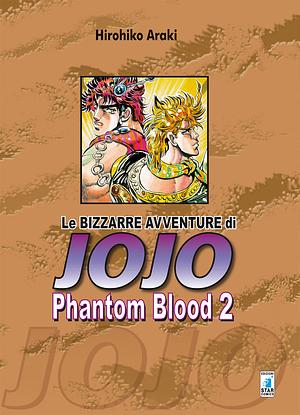 Le bizzarre avventure di Jojo n. 2: Phantom Blood n. 2 by Hirohiko Araki