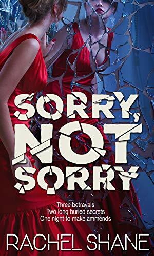 Sorry, Not Sorry by Rachel Shane