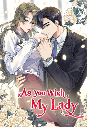 As You Wish, My Lady (Season 1) by Songjoo Yoo