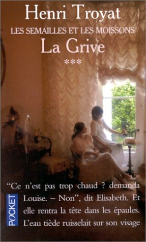 La Grive by Henri Troyat