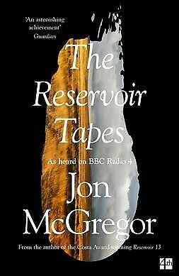 The Reservoir Tapes by Jon McGregor