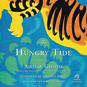 The Hungry Tide by Amitav Ghosh