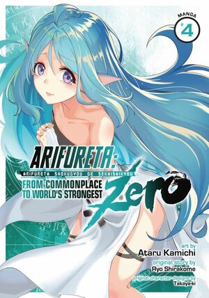 Arifureta: From Commonplace to World's Strongest Zero (Manga) Vol. 4 by Ryo Shirakome