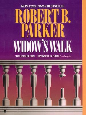 Widow's Walk by Robert B. Parker