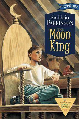 The Moon King by Siobhán Parkinson