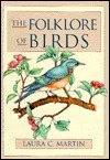 Folklore of Birds by Mauro Magellan, Laura C. Martin