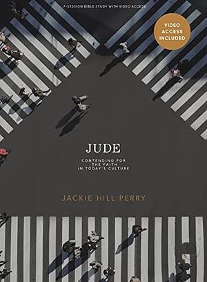 Jude - Bible Study Book with Video Access by Jackie Hill Perry