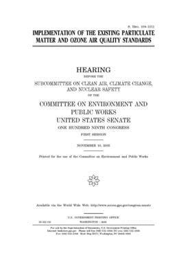 Implementation of the existing particulate matter and ozone air quality standards by Committee on Environment and P (senate), United States Senate, United States Congress