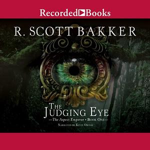 The Judging Eye by R. Scott Bakker