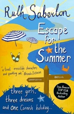 Escape for the Summer by Ruth Saberton