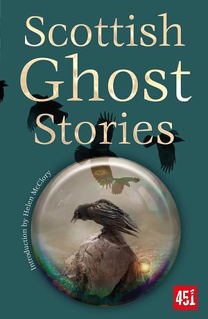 Scottish Ghost Stories by Helen McClory