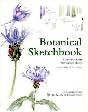 Botanical Sketchbook by Margaret Stevens, Mary Ann Scott