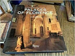 Palaces of Florence by Francesco Gurrieri, Stefano Giraldi, Patrizia Fabbri