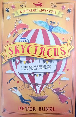 Skycircus by Peter Bunzl