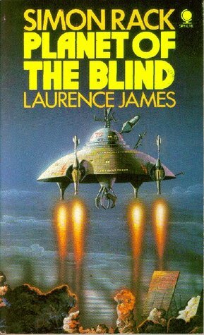 Planet Of The Blind by Laurence James